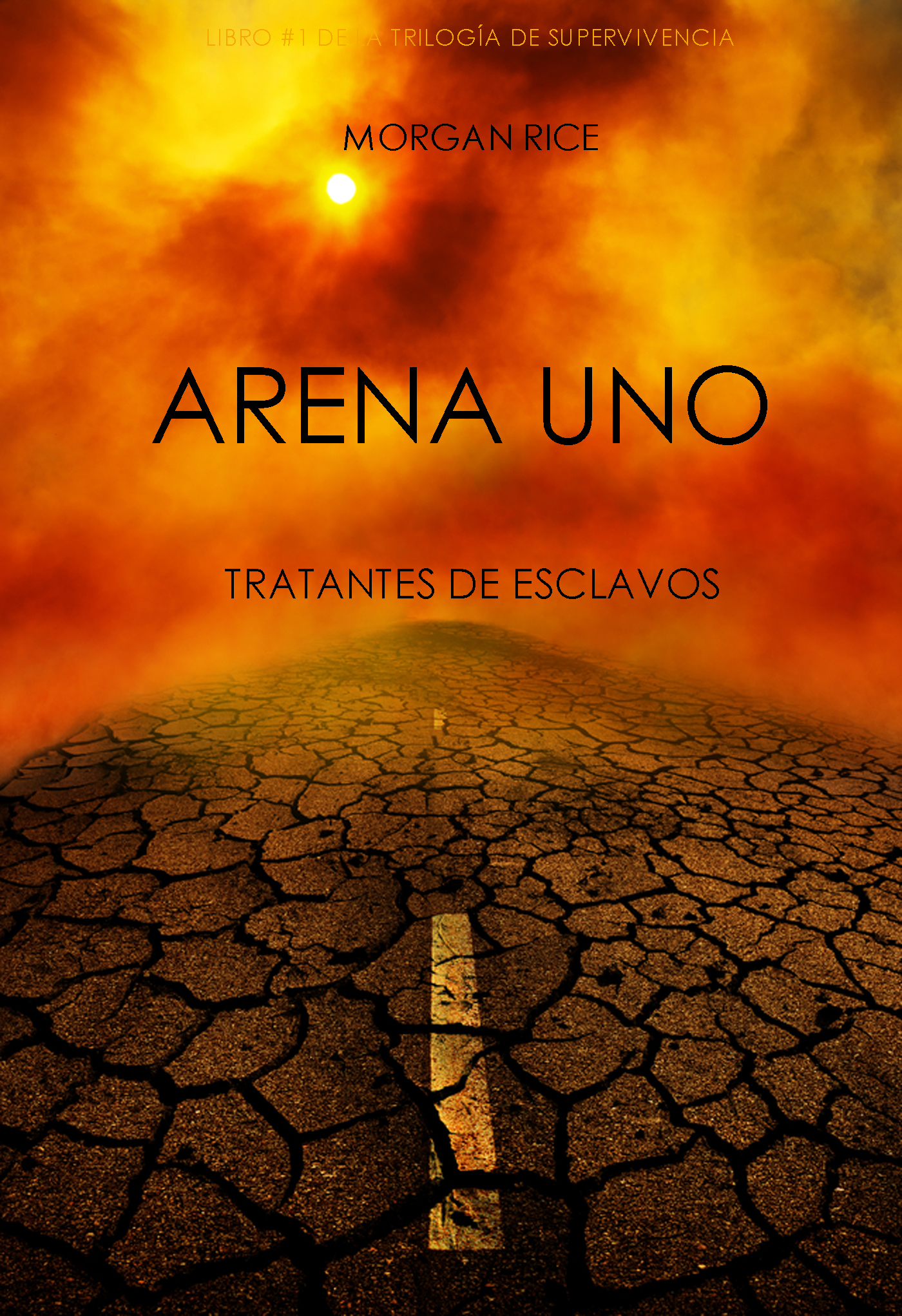 читать Arena Uno. Tratantes De Esclavos