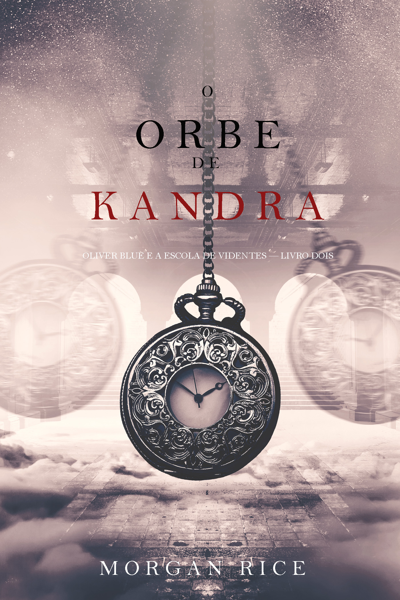 читать O Orbe de Kandra 