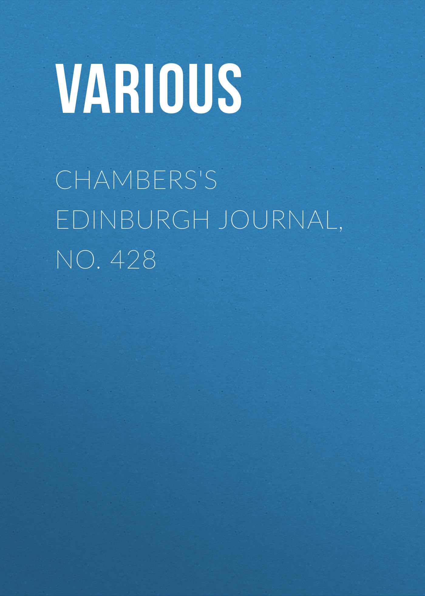 читать Chambers's Edinburgh Journal, No. 428