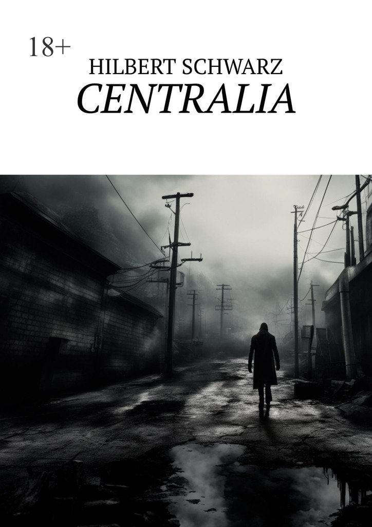 читать Centralia