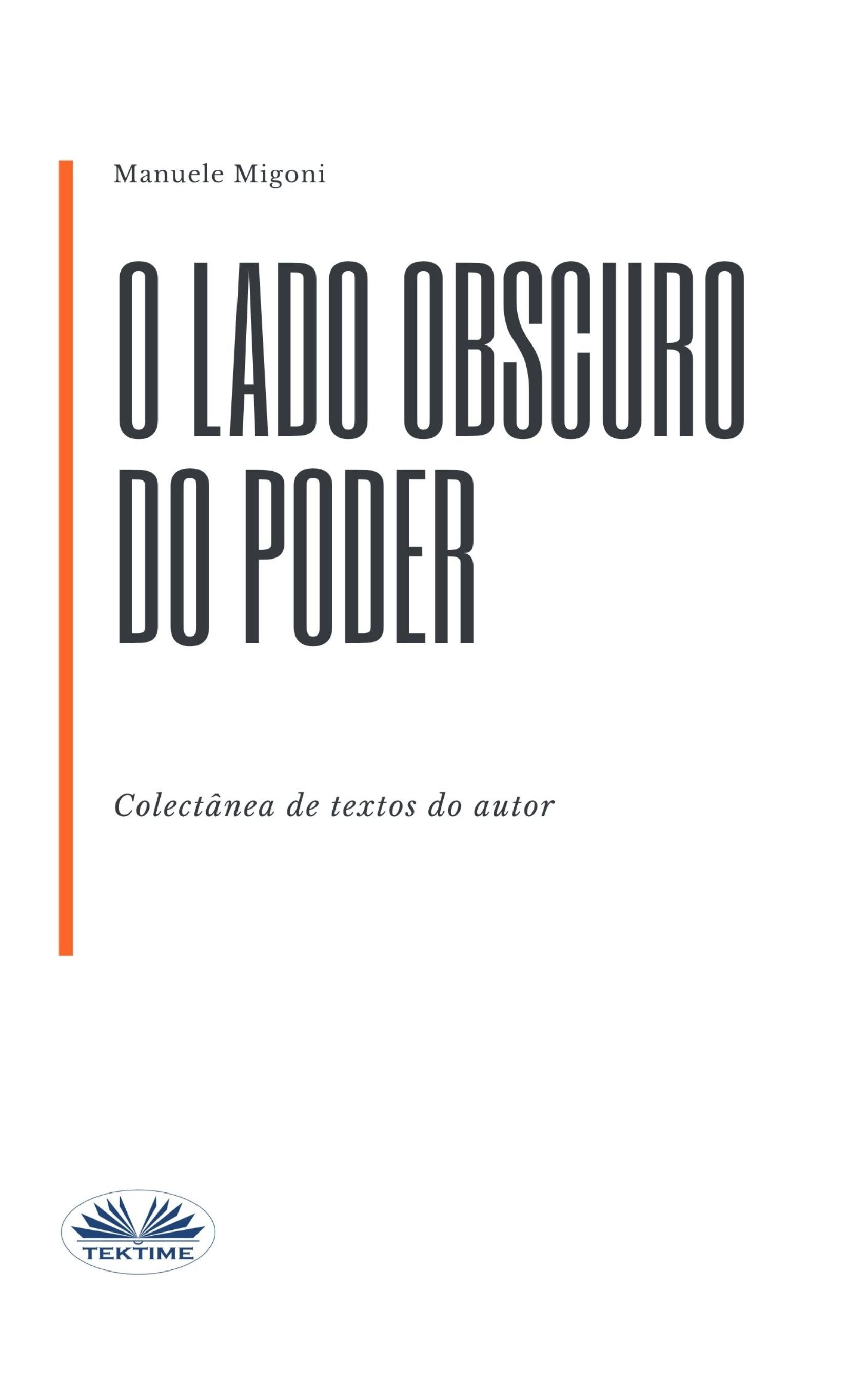 читать O Lado Obscuro Do Poder