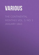 читать The Continental Monthly, Vol. 3, No. 1 January 1863