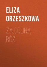 читать Za doliną róż