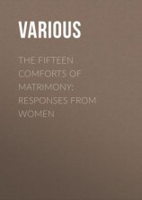 читать The Fifteen Comforts of Matrimony: Responses From Women