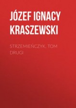 читать Strzemieńczyk, tom drugi