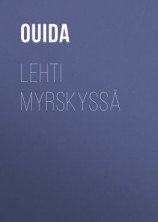 читать Lehti myrskyssä