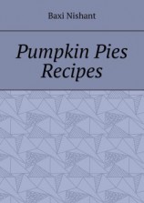 читать Pumpkin Pies Recipes