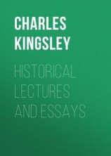 читать Historical Lectures and Essays