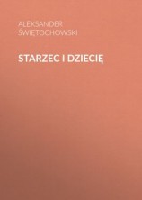 читать Starzec i dziecię