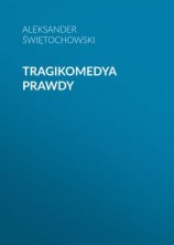 читать Tragikomedya prawdy