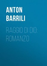 читать Raggio di Dio: Romanzo