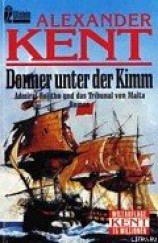 читать Donner unter der Kimm: Admiral Bolitho und das Tribunal von Malta