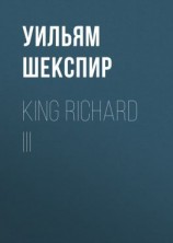 читать King Richard III