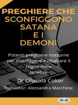 читать Preghiere Che Sconfiggono Satana E I Demoni