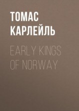 читать Early Kings of Norway