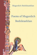 читать Poems of Mugurdich Beshiktashlian