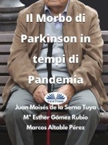 читать Il Morbo Di Parkinson In Tempi Di Pandemia