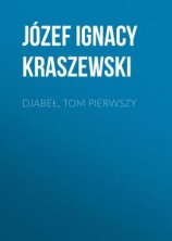 читать Djabeł, tom pierwszy