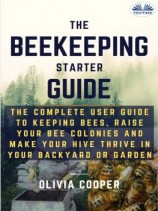 читать Beekeeping Starter Guide