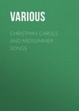 читать Christmas Carols and Midsummer Songs