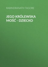 читать Jego królewska mość - dziecko