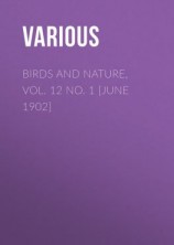 читать Birds and Nature, Vol. 12 No. 1 [June 1902]