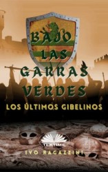 читать Bajo Las Garras Verdes