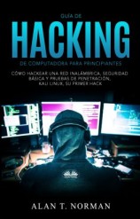 читать Guía De Hacking De Computadora Para Principiantes