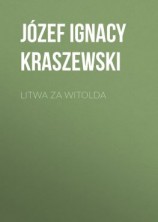 читать Litwa za Witolda