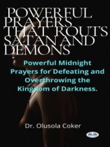 читать Prayers That Routs Satan And Demons