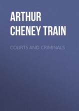 читать Courts and Criminals