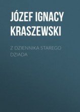 читать Z dziennika starego dziada