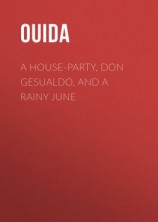 читать A House-Party, Don Gesualdo, and A Rainy June