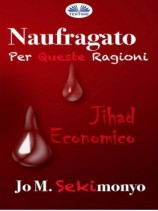 читать Naufragato: Per Queste Ragioni