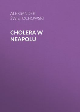 читать Cholera w Neapolu