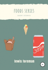 читать Foods series