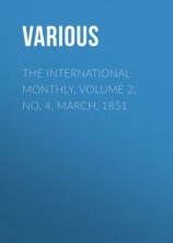 читать The International Monthly, Volume 2, No. 4, March, 1851