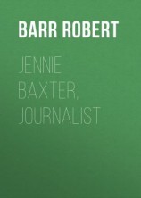 читать Jennie Baxter, Journalist