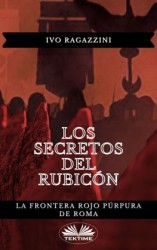 читать Los Secretos Del Rubicón