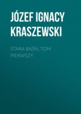 читать Stara baśń, tom pierwszy