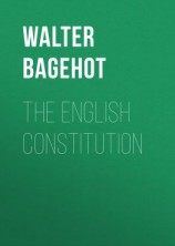 читать The English Constitution