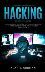 читать Guia Para Iniciantes Em Hacking De Computadores