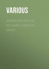 читать Appreciations of Richard Harding Davis