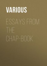 читать Essays from the Chap-Book