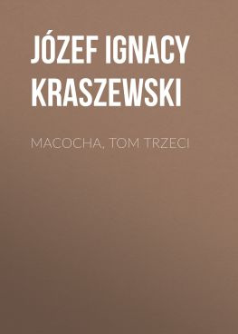 читать Macocha, tom trzeci