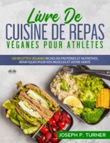 читать Livre De Cuisine De Repas Véganes Pour Athlètes