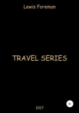 читать Travel Series. Full