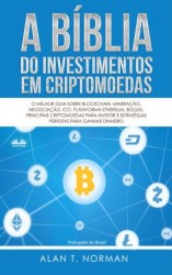 читать A Bíblia Do Investimentos Em Criptomoedas