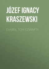 читать Djabeł, tom czwarty