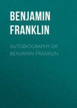 читать Autobiography of Benjamin Franklin